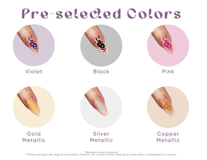 A digital rendition showcasing six pre-selected color options for nail designs. Each color is displayed to help visualize how the designs would look in different shades. The pre-selected colors include violet, black, pink, gold metallic, silver metallic, and copper metallic, offering a range of options for a personalized look. Perfect for those who prefer curated choices from our custom color list.